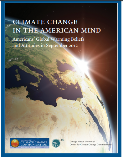 Climate Change in the American Mind: Americans’ Global Warming Beliefs and Attitudes in September 2012