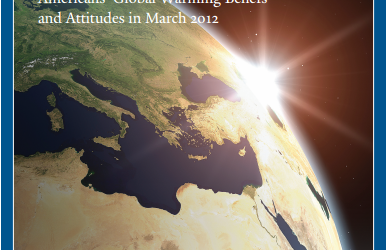 Climate Change in the American Mind: Americans’ Global Warming Beliefs and Attitudes in March 2012