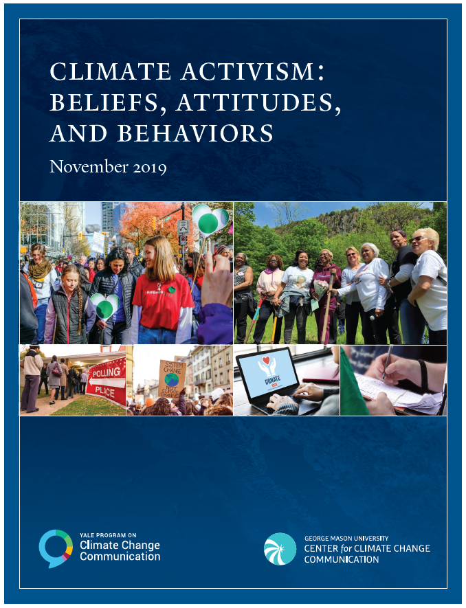 Climate Activism: Beliefs, Attitudes, and Behaviors- November 2019