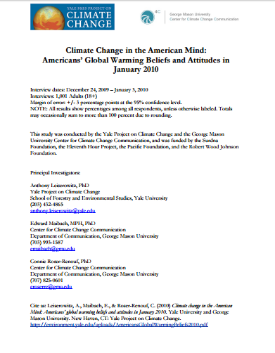 Climate Change in the American Mind: Americans’ Global Warming Beliefs and Attitudes in January 2010