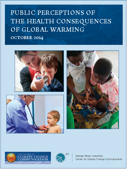 Public Perceptions of the Health Consequences of Global Warming: October 2014