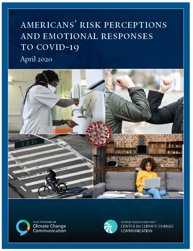 Americans’ Risk Perceptions and Emotional Responses to COVID-19: April 2020