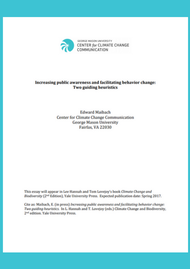 Increasing Public Awareness and Facilitating Behavior Change: Two Guiding Heuristics