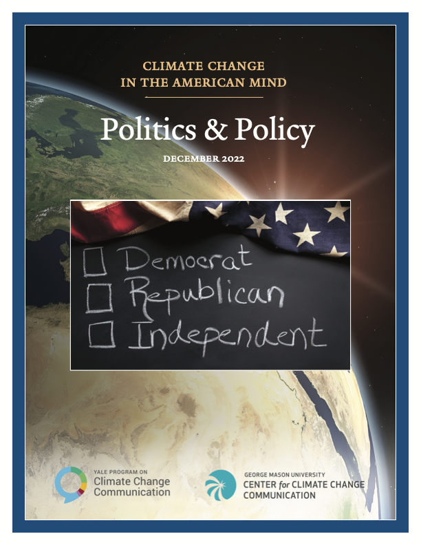 Climate Change in the American Mind: Politics & Policy, December 2022