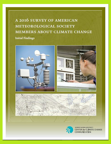 A 2016 Survey of American Meteorological Society Members About Climate Change
