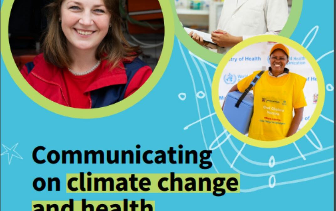 Toolkit for Health Professionals on Communicating about Climate Change and Health